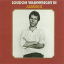 Loudon Wainwright Iii - Album ii