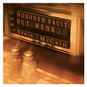 Edwin Mccain - Nobody's fault but mine
