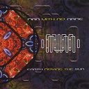 Man - Earth moving the sun