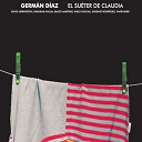 German Diaz - El Sueter de Claudia