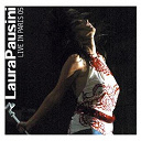 Laura Pausini - Live in paris 05 (cd+dvd)