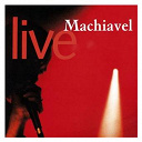 Machiavel - Live