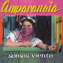 Amparanoia - Somos viento