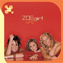 Zoegirl - Life