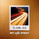 My Life Story - The golden mile