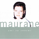 Maurane - ami ou ennemi