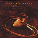Mark Knopfler - Golden heart