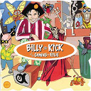 Billy Ze Kick / Les Gamins En Folie - Billy ze kick et les gamins en folie