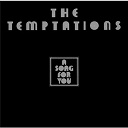 The Temptations - A song for you