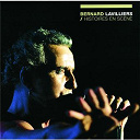 Bernard Lavilliers - Histoires ensc&egrave;ne