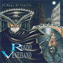 Rondo Veneziano - il mago di venezia