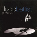 Lucio Battisti - Gli anni '70