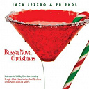 Jack Jezzro - Bossa nova christmas