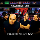Newsboys - newsboys live: Houston We Are Go
