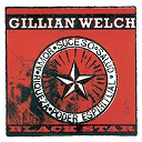 Gillian Welch - Black star