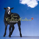 The Ordinary Boys - Over the counter culture