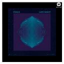 Foals - Late night (remixes)