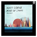 Matt Corby - Made of stone