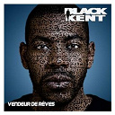 Black Kent - Vendeur de r&ecirc;ves