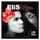 Elis Regina - Um dia