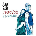 Jesse & Joy - Nuevos recuerdos