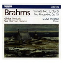 Izumi Tateno - Brahms : piano sonata no.3 op.5, two rhapsodies op.79 - glinka : the lark - suk : chanson d'amour
