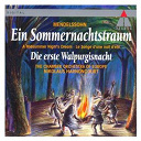 Nikolaus Harnoncourt - Mendelssohn : a midsummer night's dream & the first walpurgis night