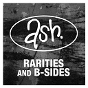 Ash - Rarities & b-sides