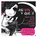 Asi Soy ...y Que !!! / Cobra Starship / Cute Is What We Aim For / Funeral For A Friend / Goldfinger / Panic! At The Disco / Paramore / Simple Plan / Story Of The Year / Stutterfly / The Used - Asi soy ... y que !!!