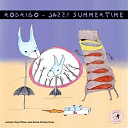 Joachin Rodrigo - Jazzy summertime