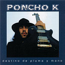 Poncho K - Destino de pluma y mano