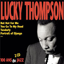 Lucky Thompson - 100 ans de jazz