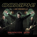 Oomph ! - Brennende liebe