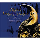 Rondo Veneziano - Spielt vivaldi, mozart, beethoven