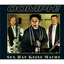 Oomph ! - Sex hat keine macht