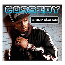 Cassidy - B-boy stance