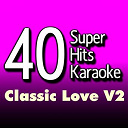 B The Star - 40 super hits karaoke: classic love, vol. 2