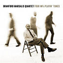 Branford Marsalis - Four mfs playin' tunes
