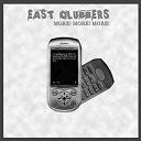 East Clubbers - More, more, more!