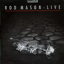 Rod Mason - Live