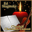 Ed Staginsky - Classical christmas concert