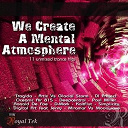Artix / Deepcentral / Di Project / Digital Art / Glacial Storm / Kaltflut / Miramar / Moonwave / Oceanic Air / Paul Miller / Ronald De Foe / Tragida / Tragida Presents Simplicity - We create a mental atmosphere