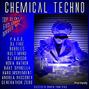 Andrea Visconti / Bart Spinelli / Bubbles / Dj Dragon / Dj Fire / Generation Zero / Hard Movement / Kult Mind / Lifter-X / Y.a.g.o. - Chemical techno