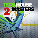 A Few Chicks / Al Faris / Dazzla / Freakquencer / Lexmatic / Maxie Devine / Ronny Clark / Sasha Wins & Igor Shep / Sasha Wins, Igor Shep / Stereoline, Roody Van Hype / Tis / Veerus Meet Emanuele Matt&egrave; - Tech house masters vol.2
