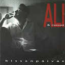 Ali / Rosvot - Kissanpaivat