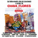 Chava Flores - De buen humor, con las canciones y la voz de chava flores