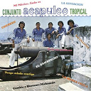 Acapulco Tropical - Mi mexico, lindo  es