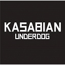 Kasabian - Underdog