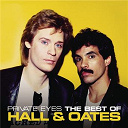 Daryl Hall / John Oates - Private eyes: the best of hall & oates