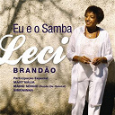 Leci Brand&atilde;o - Eu e o samba